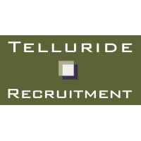 Telluride Recruitment